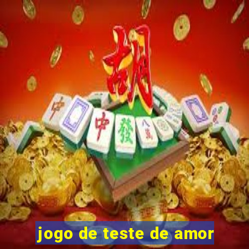 jogo de teste de amor